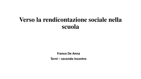 Verso la rendicontazione sociale nella scuola