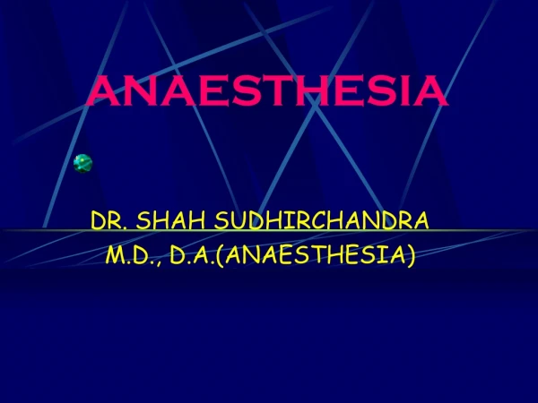 ANAESTHESIA