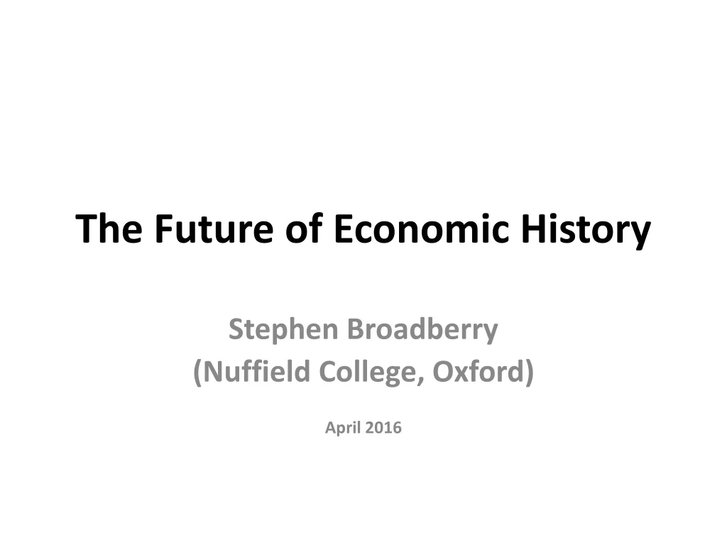 the future of economic history