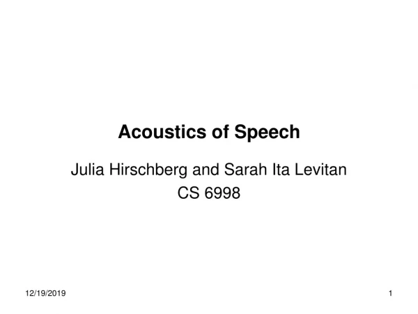 Acoustics of Speech