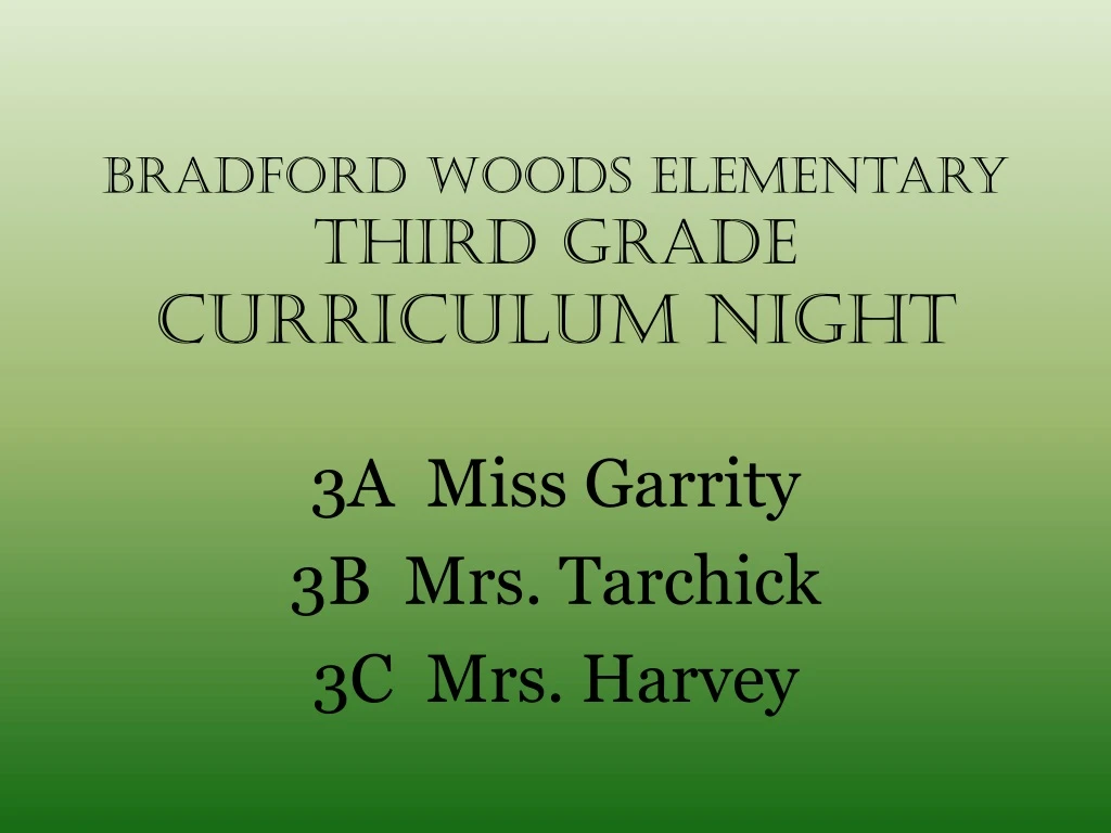 bradford woods elementary third grade curriculum night