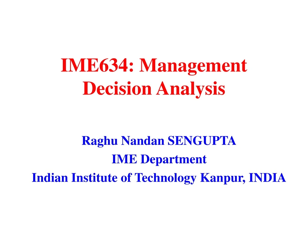 ime634 management decision analysis