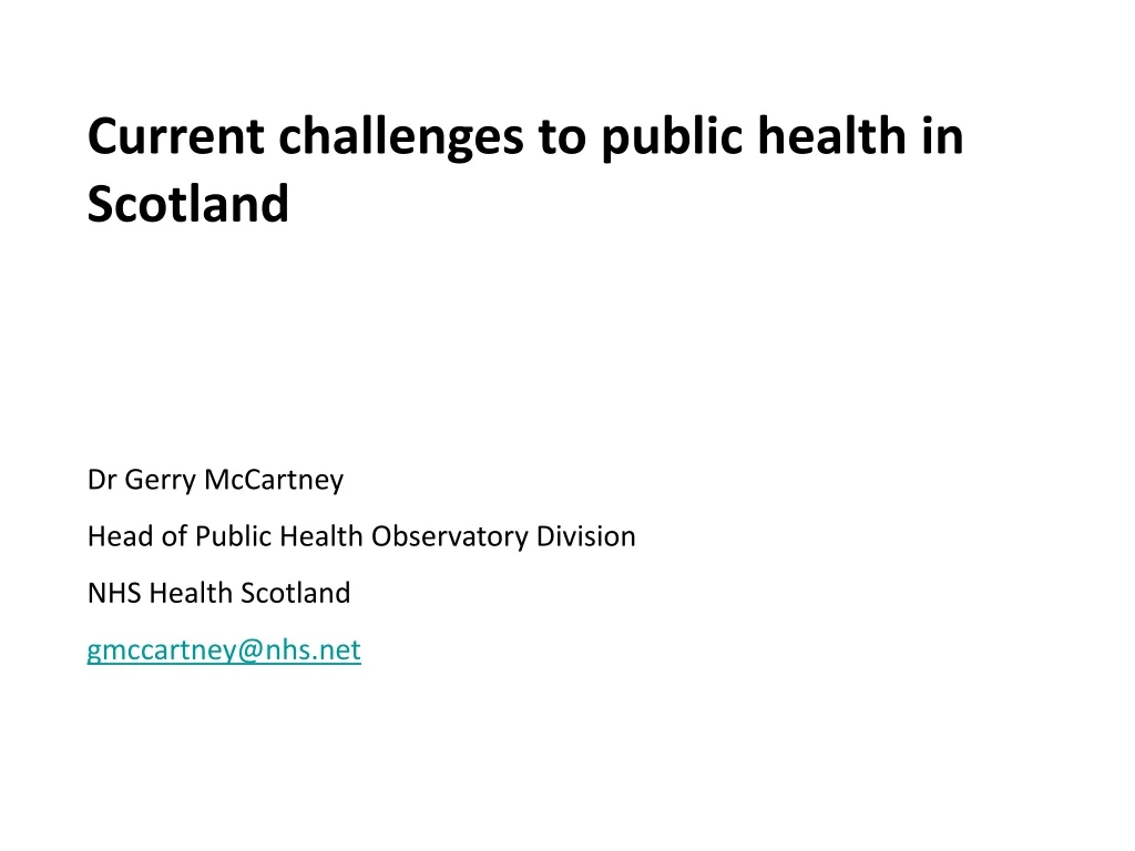 current challenges to public health in scotland