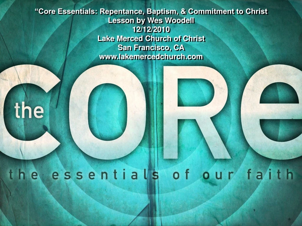 core essentials repentance baptism commitment