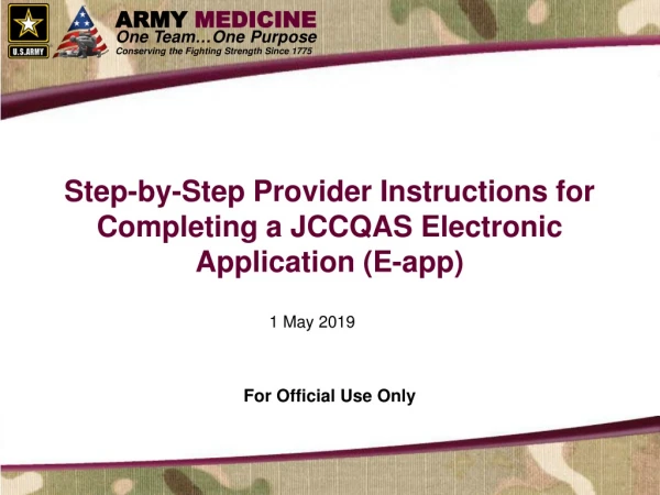 Step-by-Step Provider Instructions for Completing a JCCQAS Electronic Application (E-app)
