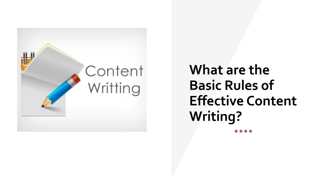 what are the basic rules of effective content writing