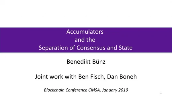Accumulators and the  Separation of Consensus and State