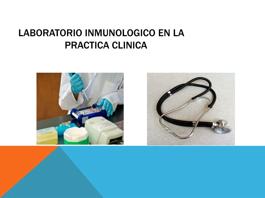 laboratorio inmunologico en la practica clinica