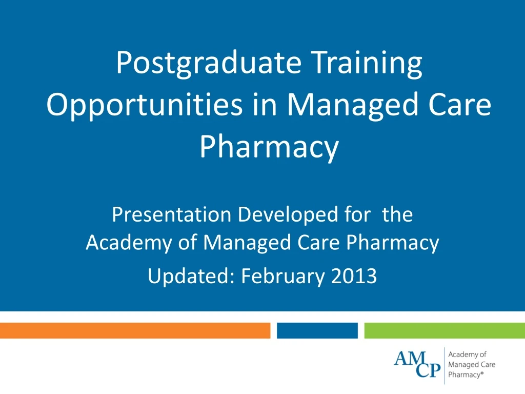 postgraduate training opportunities in managed care pharmacy