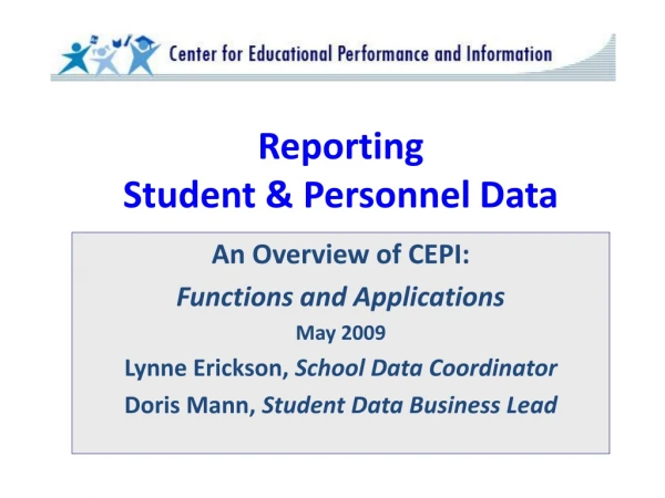 Reporting  Student &amp; Personnel Data