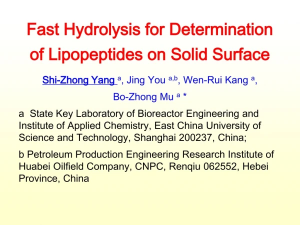 Fast Hydrolysis for Determination of Lipopeptides on Solid Surface