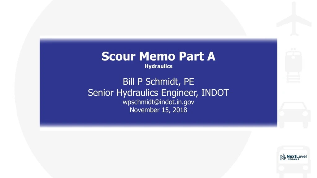 scour memo part a hydraulics bill p schmidt