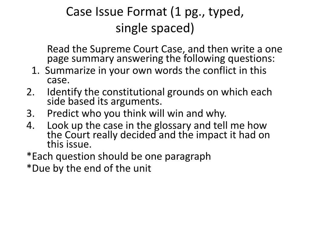 case issue format 1 pg typed single spaced