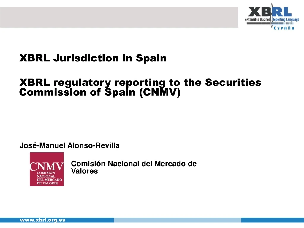 xbrl jurisdiction in spain xbrl regulatory