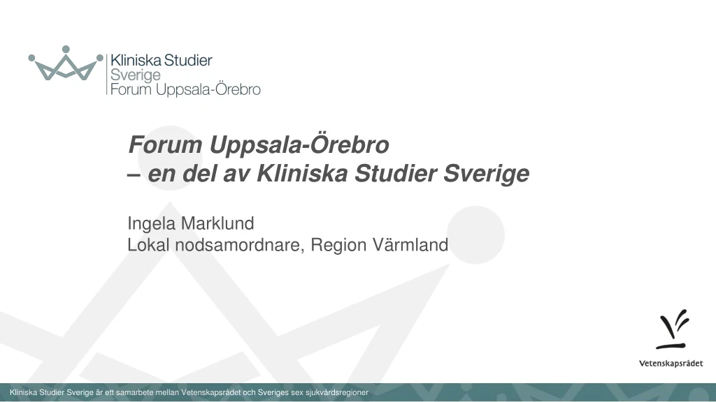 forum uppsala rebro en del av kliniska studier