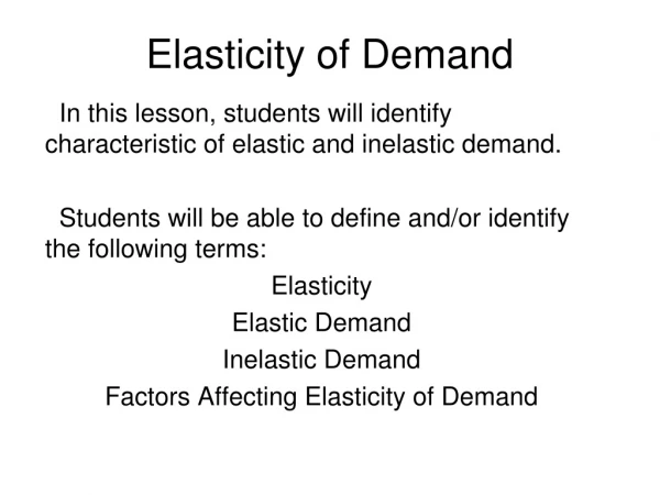 Elasticity of Demand