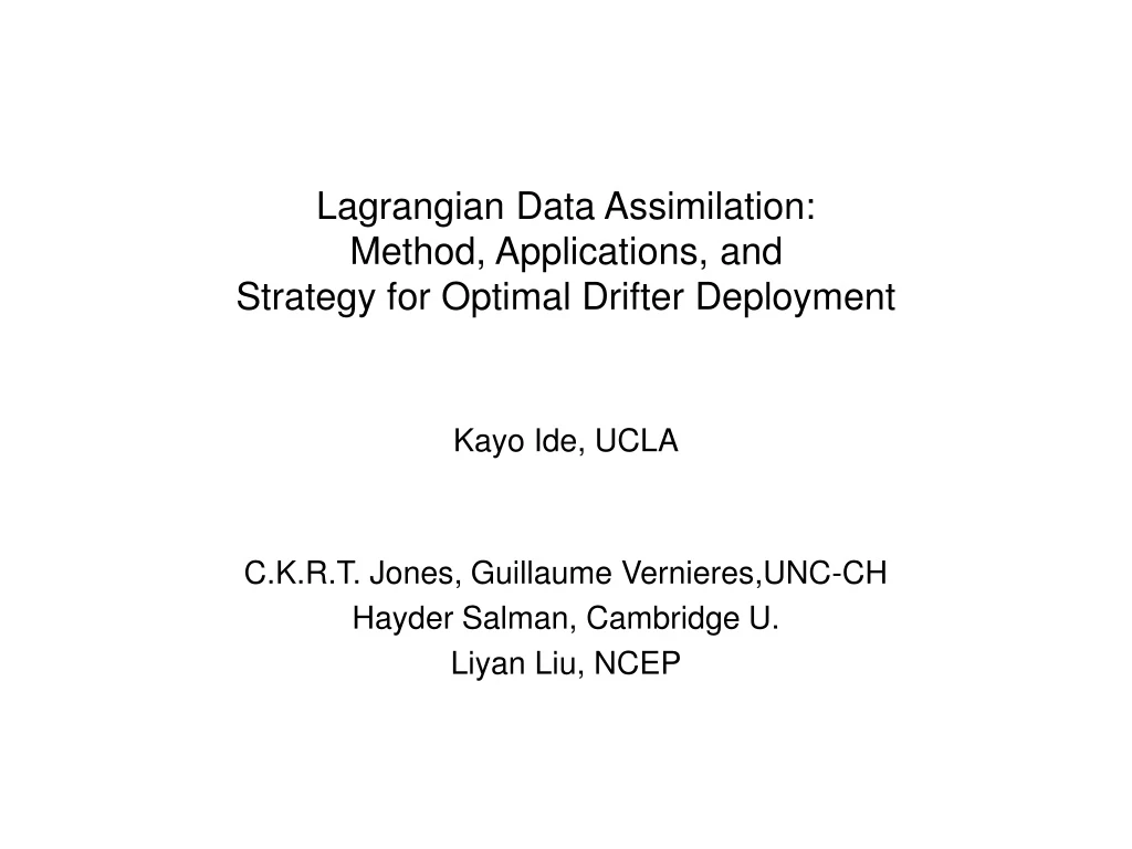 lagrangian data assimilation method applications and strategy for optimal drifter deployment