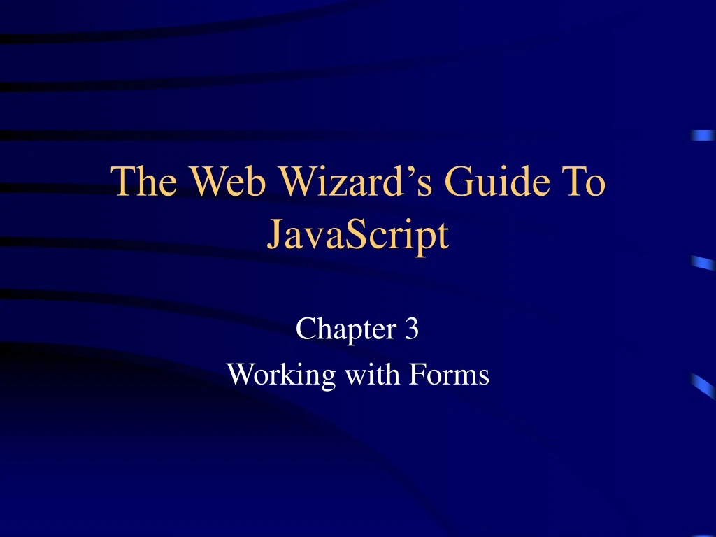 the web wizard s guide to javascript