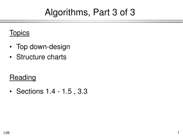Algorithms, Part 3 of 3
