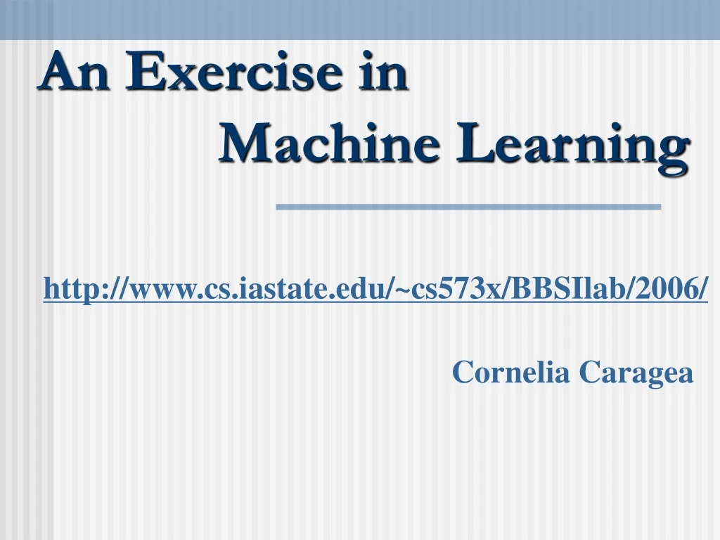 an exercise in machine learning