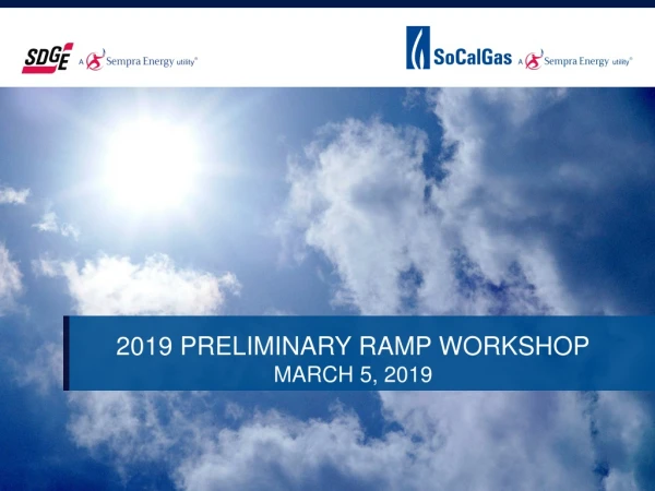 2019 preliminary Ramp workshop march 5, 2019