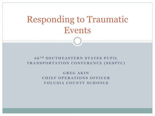 Responding to Traumatic Events