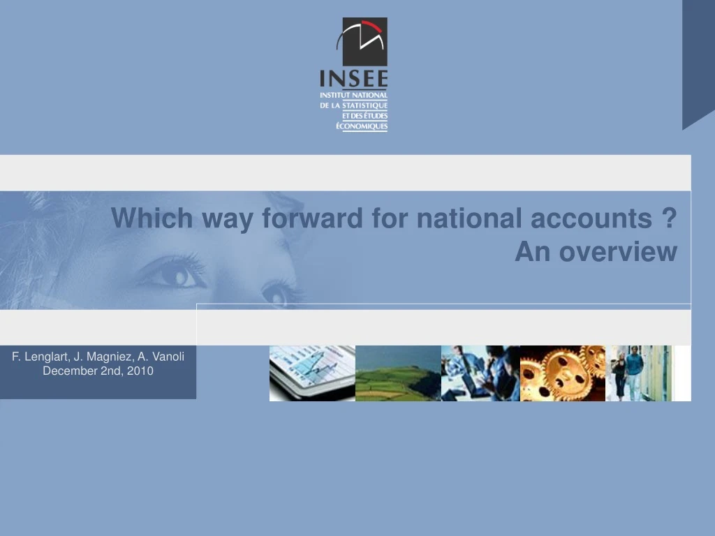 which way forward for national accounts an overview