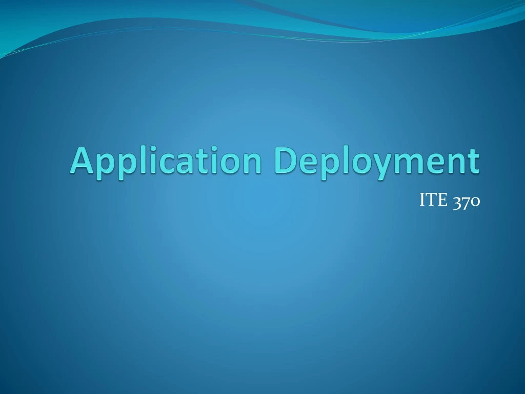 application deployment