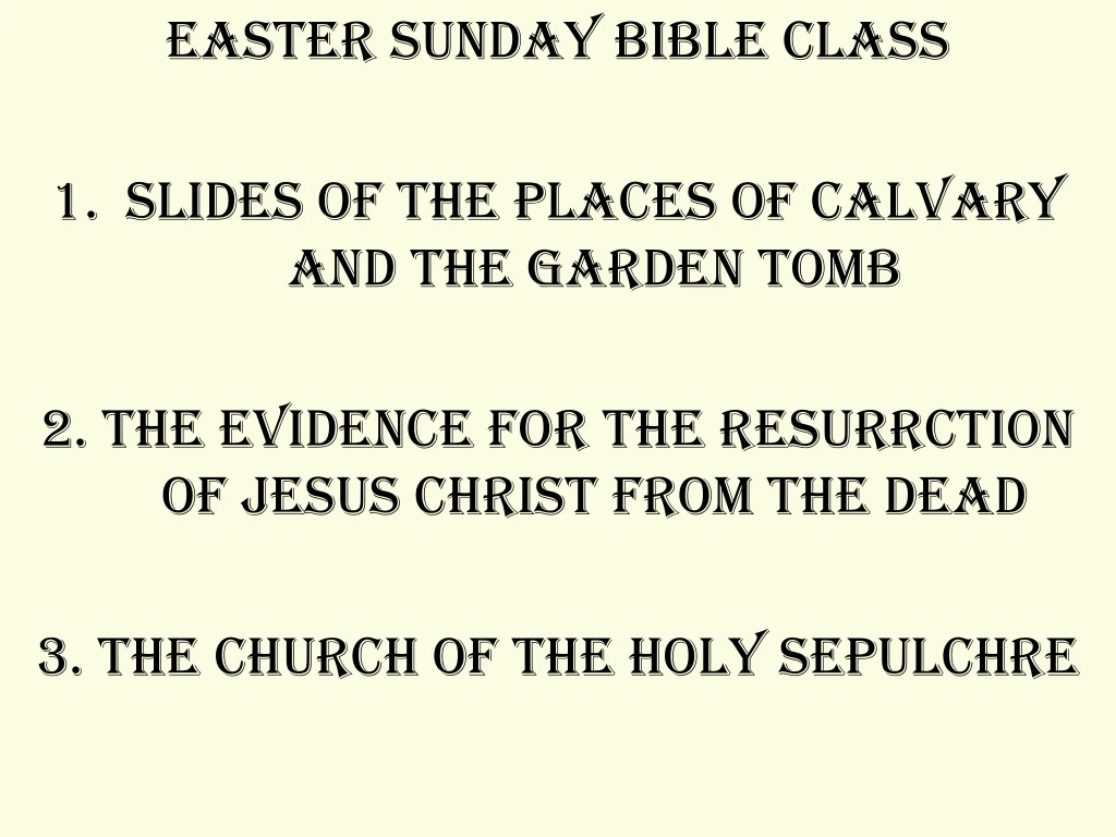 easter sunday bible class slides of the places