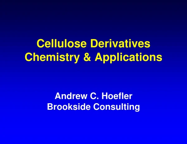 Cellulose Derivatives  Chemistry &amp; Applications