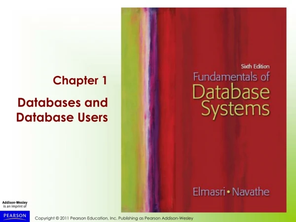 Chapter 1 Databases and Database Users