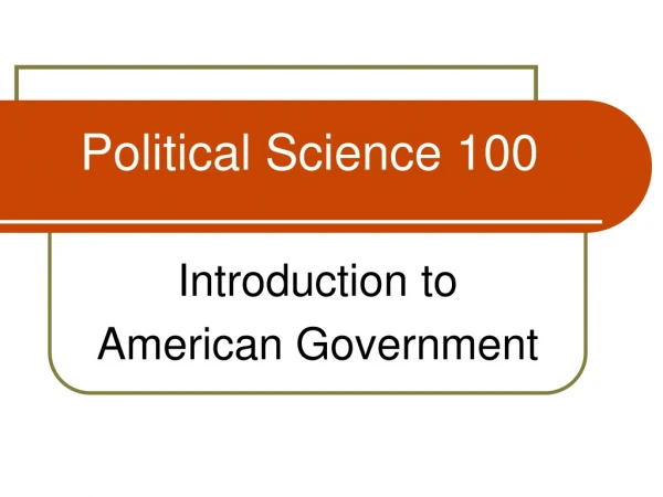 Political Science 100