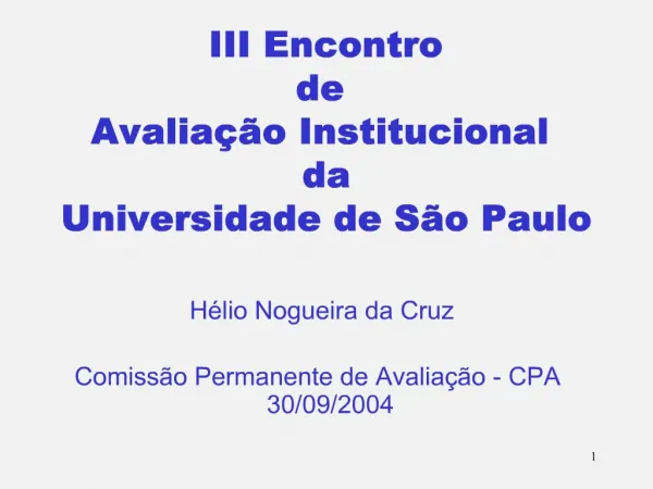 III Encontro de Avalia o Institucional da Universidade de S o Paulo
