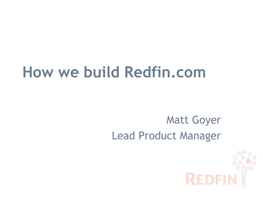 how we build redfin com