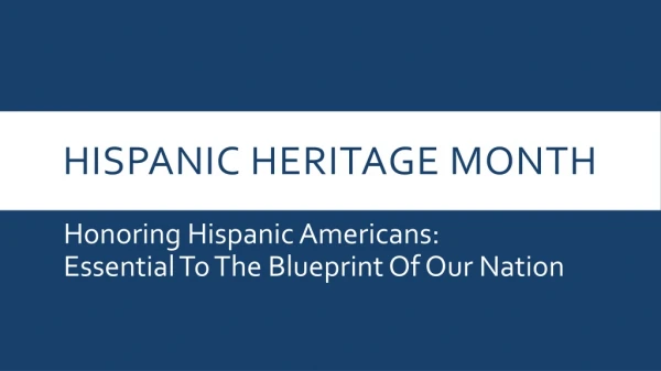 Hispanic Heritage Month