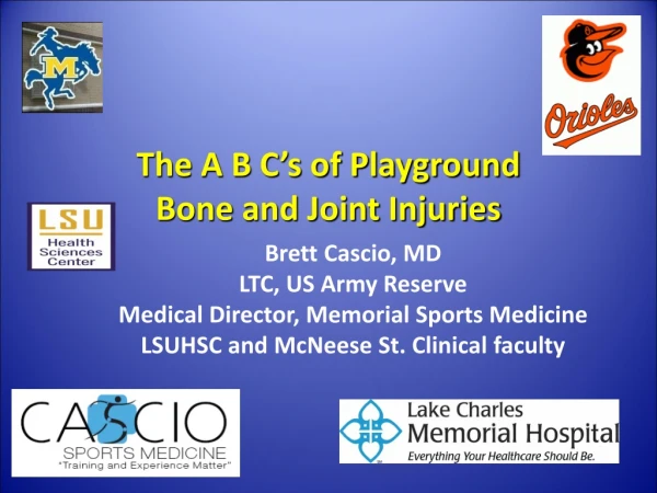 The A B C’s of Playground  Bone and Joint Injuries