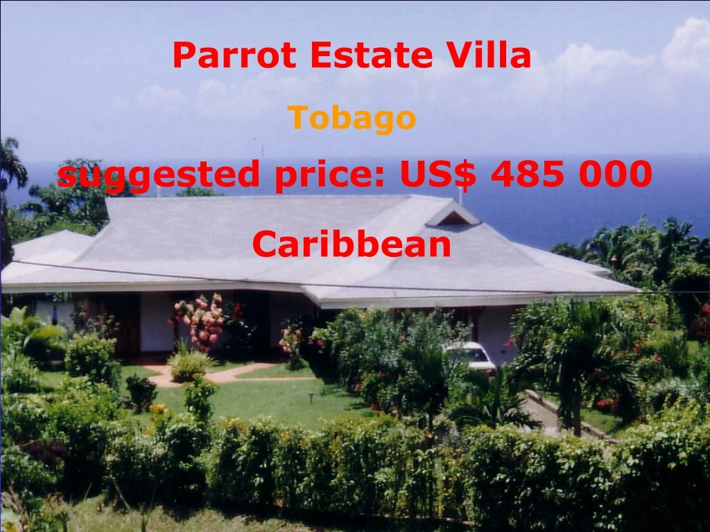 parrot estate villa