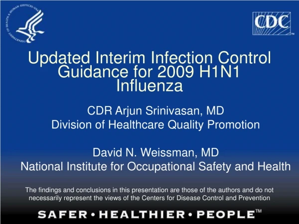 Updated Interim Infection Control Guidance for 2009 H1N1 Influenza