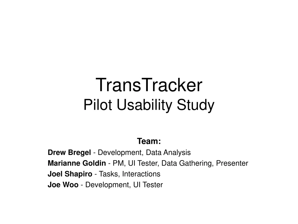 transtracker pilot usability study