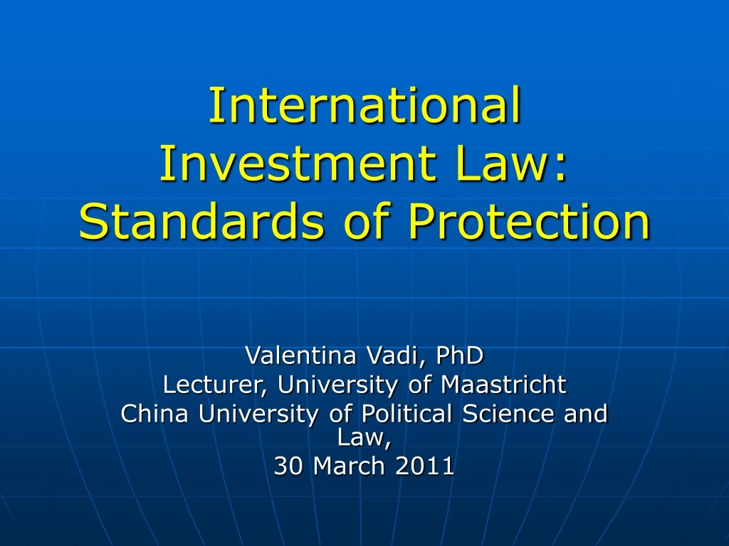 international investment law standards of protection