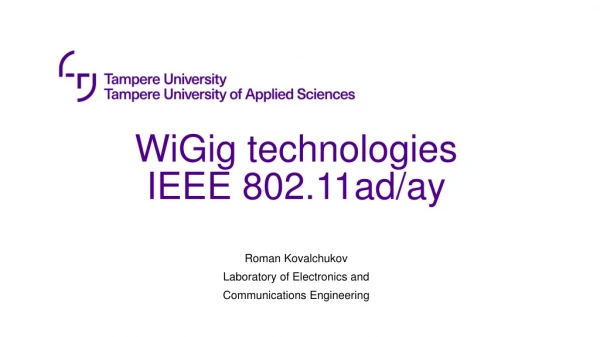 WiGig technologies IEEE 802.11ad/ay
