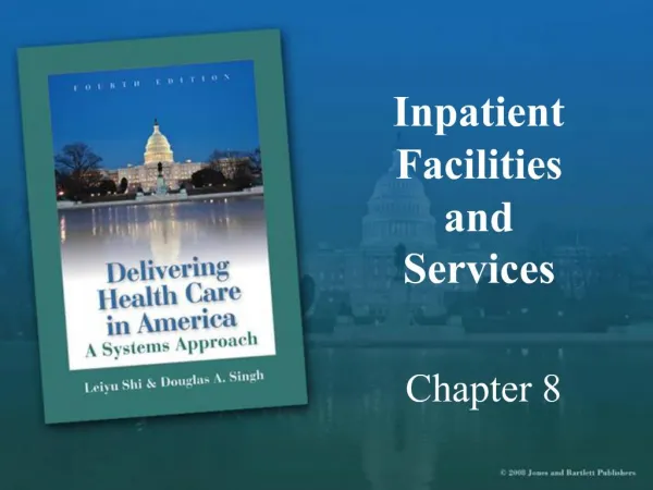 Inpatient Facilities and Services