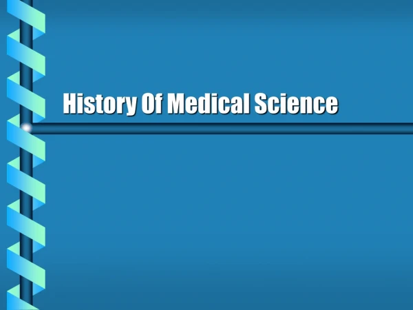 History Of Medical Science