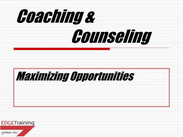 Coaching &amp;  			Counseling
