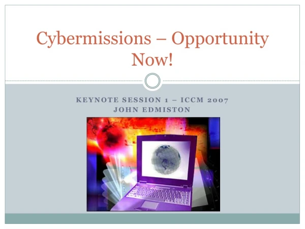 Cybermissions – Opportunity Now!
