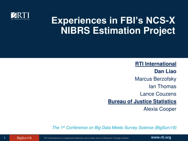 Experiences in FBI’s NCS-X NIBRS Estimation Project