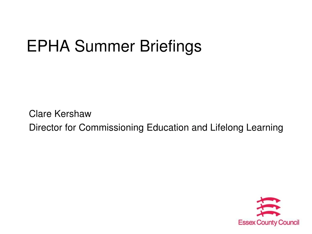 epha summer briefings