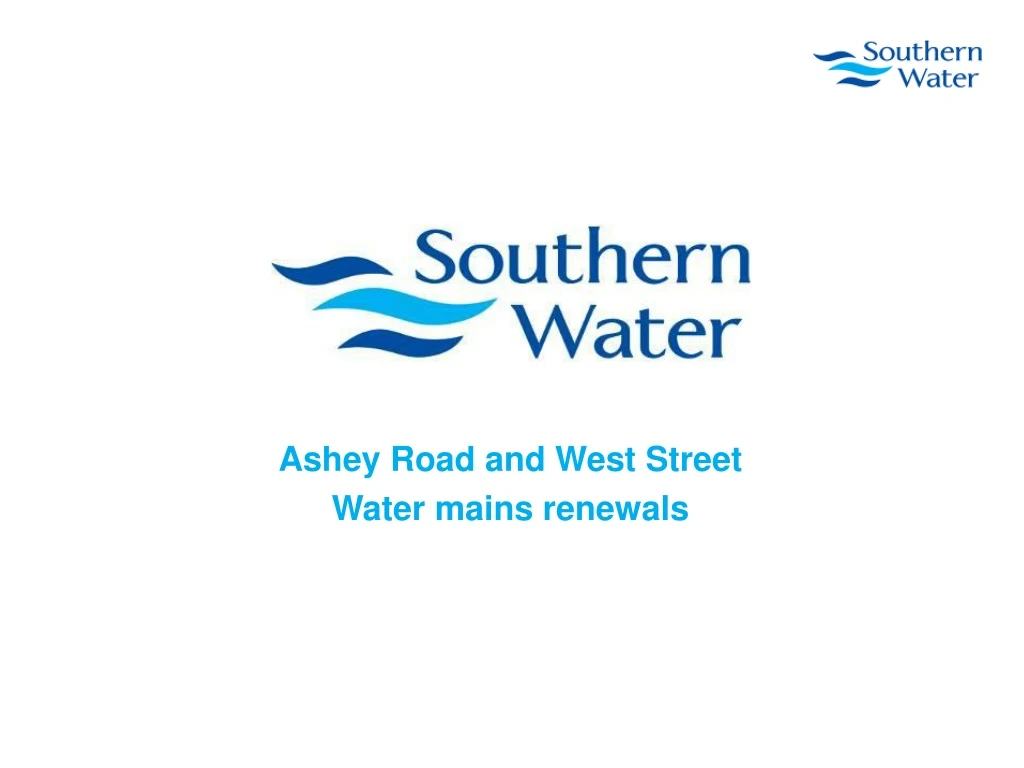 ashey road and west street water mains renewals