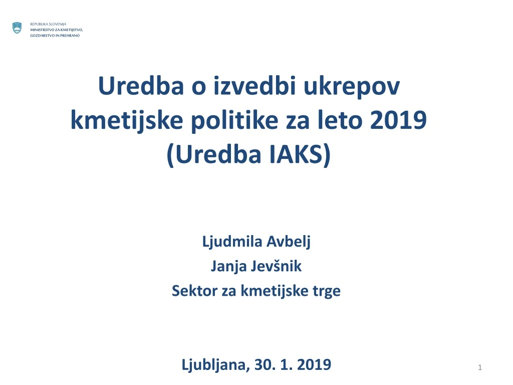 uredba o izvedbi ukrepov kmetijske politike za leto 2019 uredba iaks