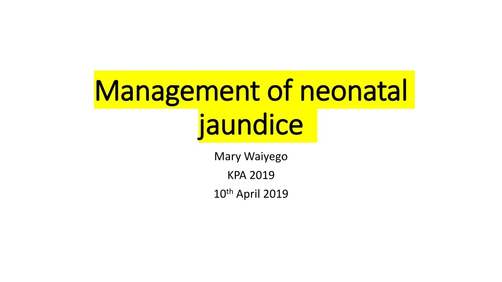 management of neonatal jaundice